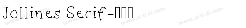 Jollines Serif字体转换